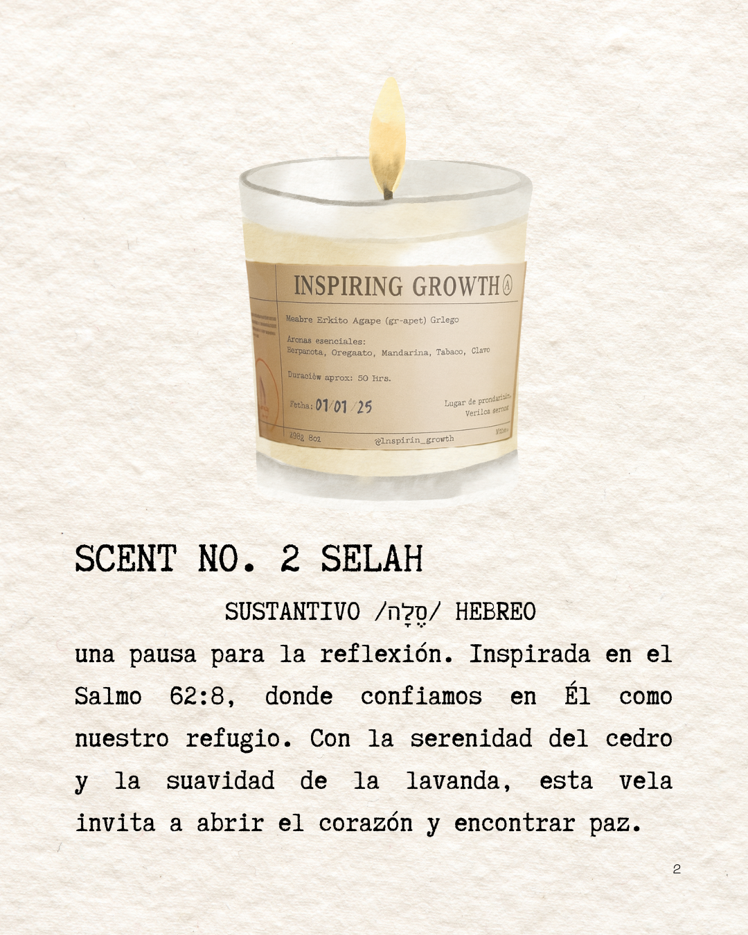 Scent No.2 Selah 245g. 50hrs.